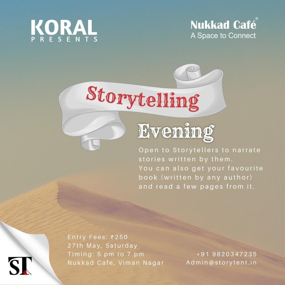 Koral presents Storytelling Evening in Nukkad cafe situated in Viman nagar.